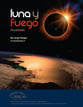 Luna Y Fuego Concert Band sheet music cover